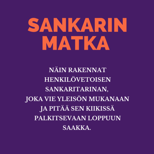 Tietopaketti: Sankarin matka -tarinan rakenne