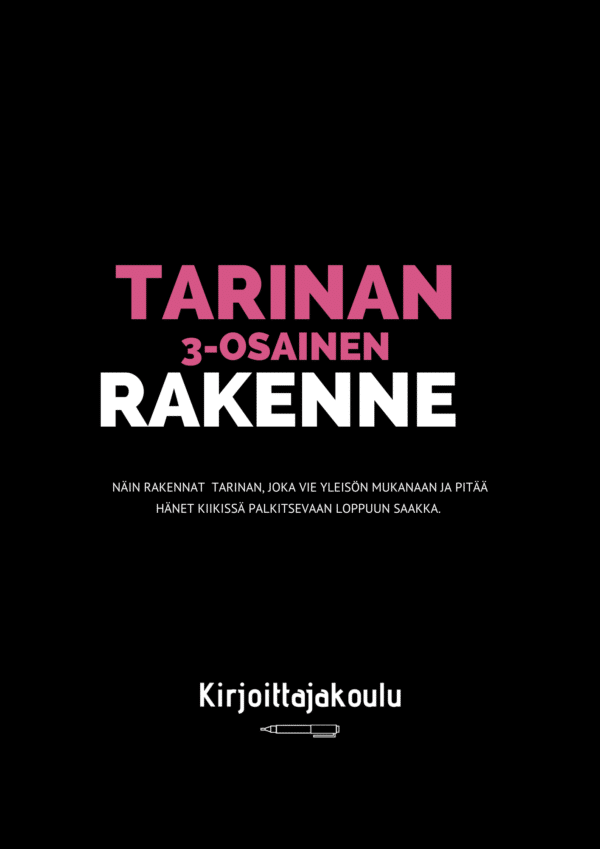 Tietopaketti: Kolmiosainen tarinan rakenne - Image 4