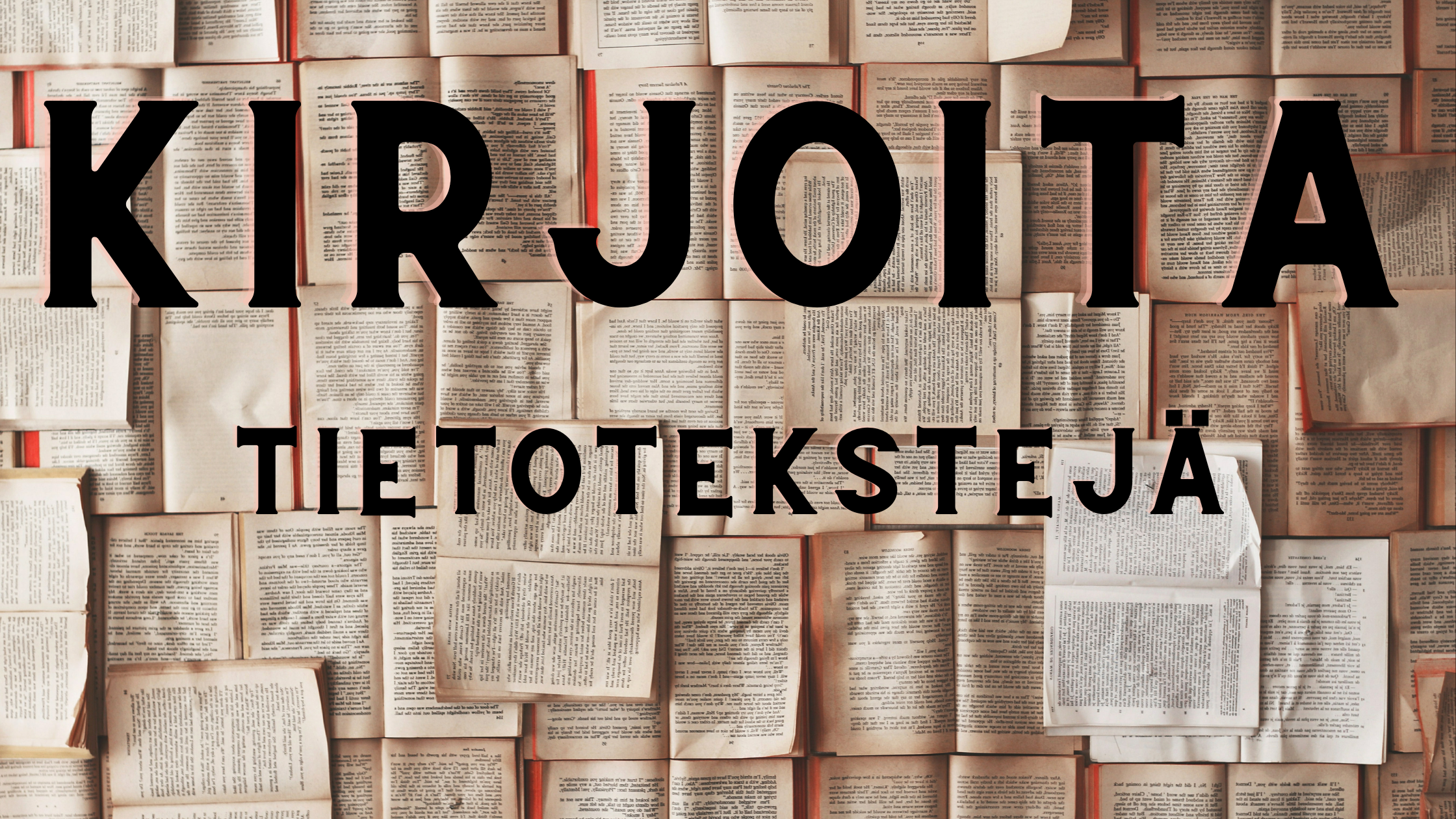 Tietokirjan tai tietotekstin kirjoittaminen