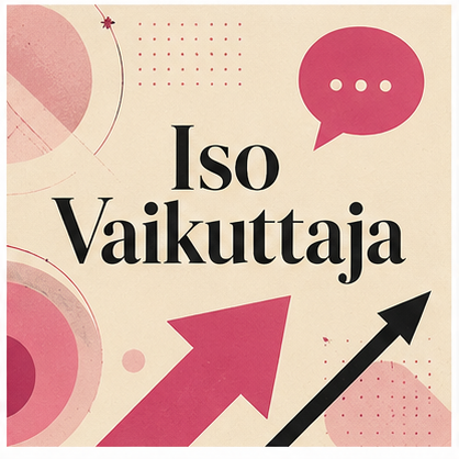 Iso vaikuttaja- Tule vaikuttavan kirjoittamisen ekspertiksi