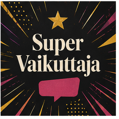 Supervaikuttaja -Tule vaikuttamisen mestariksi