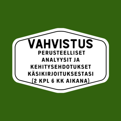 2) VAHVISTUS - Perusteelliset arviot  ja kehitysehdotukset käsikirjoituksestasi (2 kpl)