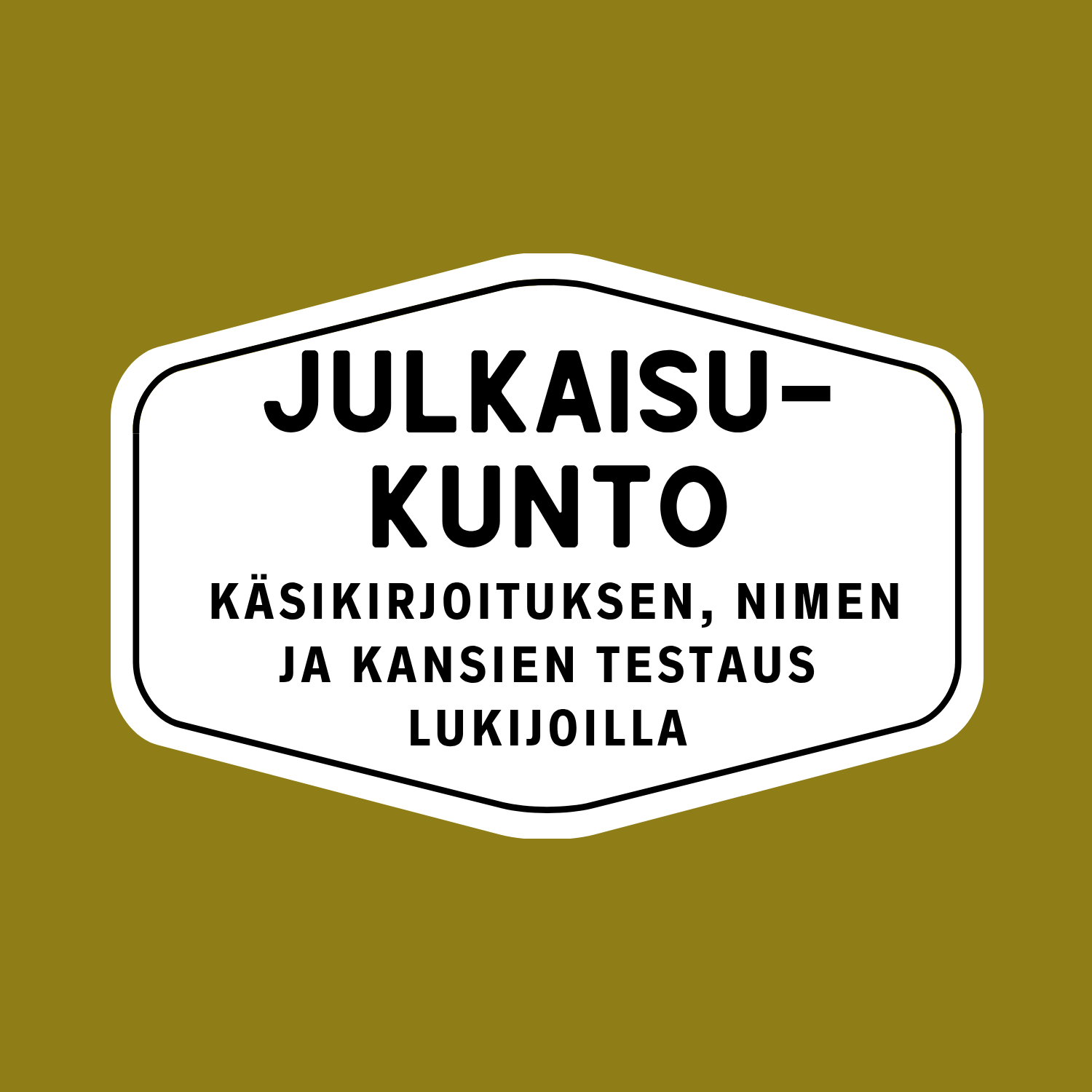 Käsikirjoitus julkaisukuntoon ja julkaistavaksi
